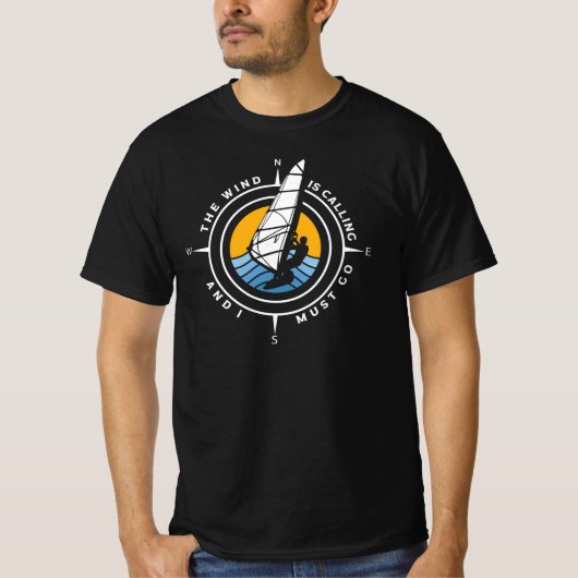 T-shirt Windsurf, the wind is calling and I must go (Devant)