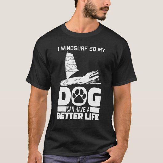 T-shirt Windsurfer Dog - Sailboarding Boardsailing Windsur (Devant)
