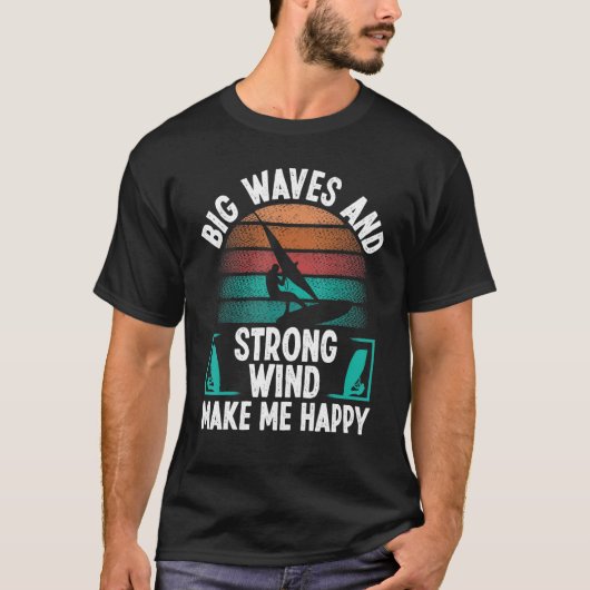 T-shirt Windsurfer Sail Strong Wind Big Waves Windsurfing  (Devant)