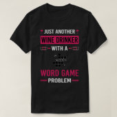 T-shirt Wine Drinker Word Games (Design devant)