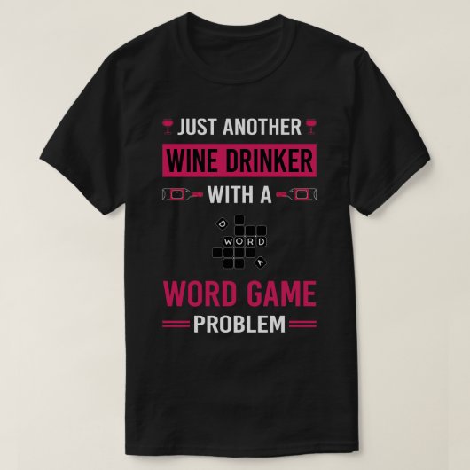 T-shirt Wine Drinker Word Games (Design devant)