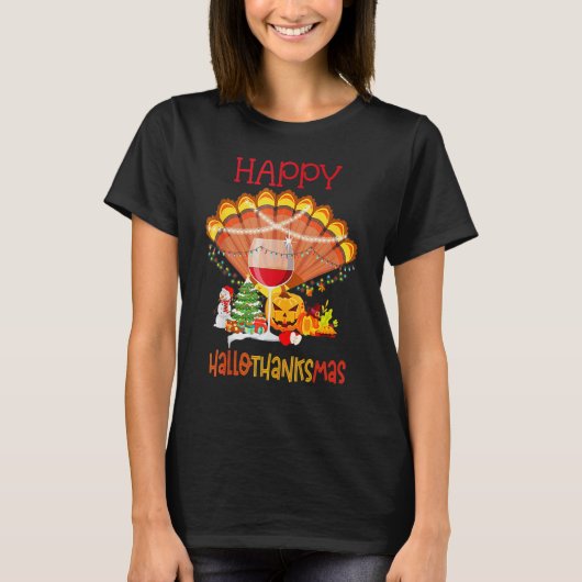 T-shirt Wine Glass Thankgiving Happy Hallothanksmas (Devant)