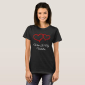 T-shirt Wine Is My Valentine Valentines Day Humor (Devant entier)
