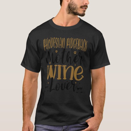 T-shirt Wine  Rhodesian Ridgeback Mother (Devant)