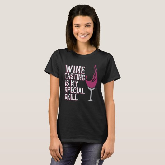 T-shirt Wine Tasting Special Skill Drinker Saying Wine Gra (Devant entier)
