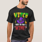 T-shirt Wine Way to the Wine Drôle Halloween Wine Love Wi (Devant)