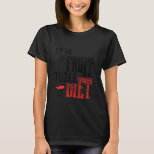 T-shirt Winelover Je Suis Sur Le Jus De Fruit Diet Vin Fes