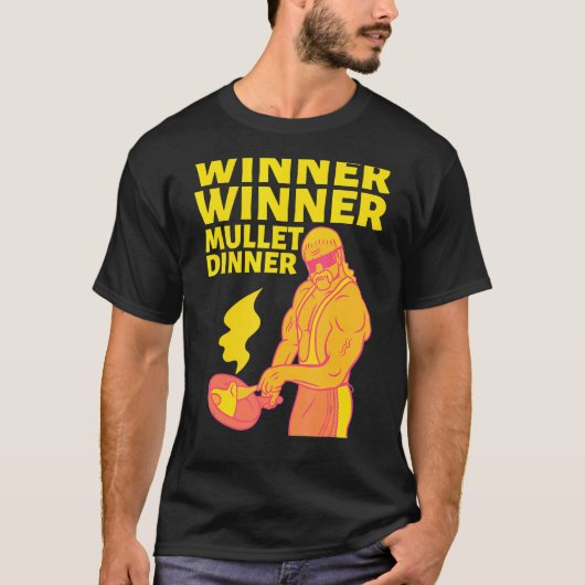 T-shirt Winner Winner Mullet Dinner Party In The Back 2 (Devant)