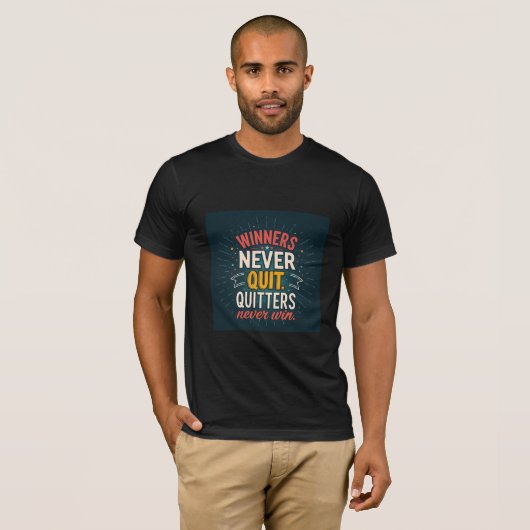 T-shirt Winners Never Quit. Quitters Never Win | Motivatio (Devant entier)