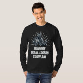 T-shirt Winners Train Losers Complain Workout Motivational (Devant entier)