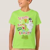 T-shirt Winter's No Fun Without Frosty the Snowman™ (Devant)