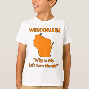 T-shirt Wisconsin - Pourquoi mon bras gauche est-il engour