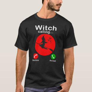 T-shirt Witch appelle Trick ou Treat Funny Halloween