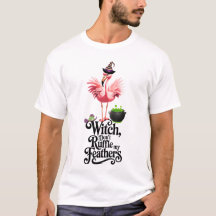 Witch Don’t Ruffle My Feathers Halloween Flamingo