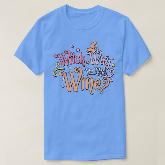 T-shirt Witch Way To The Wine, Funny Halloween, Funny Wine (Design devant)