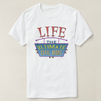 T-shirt with a pro-life message.