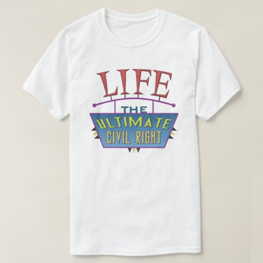 T-shirt with a pro-life message. (Design devant)