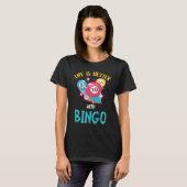 T-shirt With Bingo Gambling Lucky Bingo Player Game (Devant entier)
