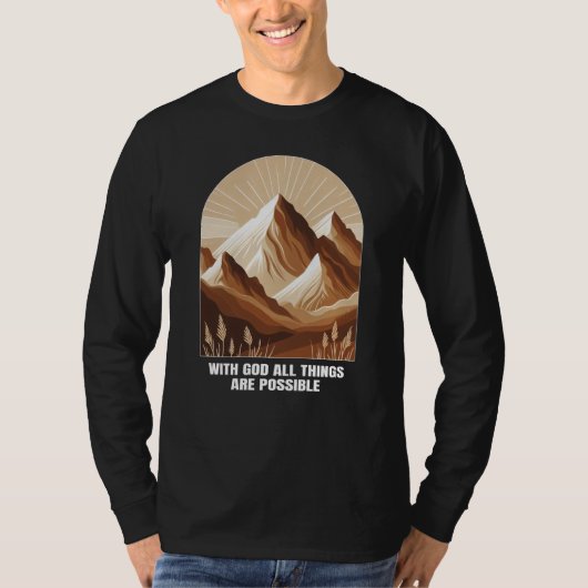 T-shirt With God All Things Are Possible Christian (Devant)