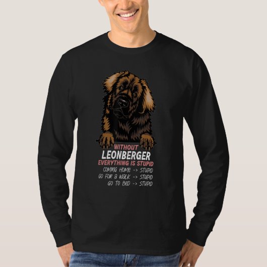 T-shirt without Leonberger dog everything is stupid_3 (Devant)