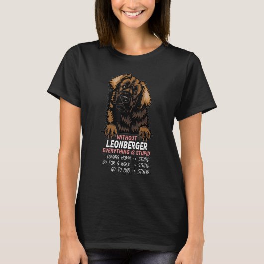 T-shirt without Leonberger dog everything is stupid_3 (Devant)