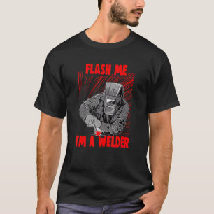 T-shirt Wleder et l'artisan du métal Mème Flash me Je suis