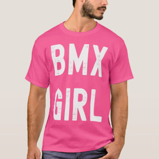 T-shirt Wo Bmx Lover Bmx Girl
