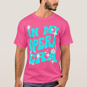 T-shirt Wo Dans Mon Ère Opéra Pour Femmes Et Filles