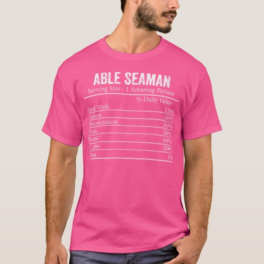 T-shirt Wo Funny Able Seaman Nutrition Facts Information (Devant)
