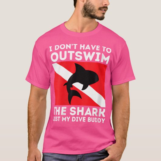 T-shirt Wo Outswim My Dive Buddy Funny Shark Plongée sous- (Devant)