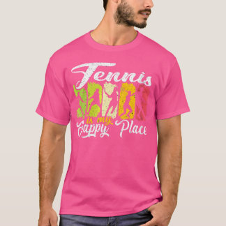 T-shirt Wo Tennis Est Mon Endroit Heureux