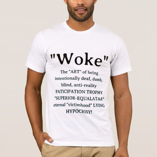 T-SHIRT "WOKE" (Devant)