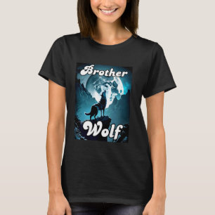 T-shirt Wolf Brother Matching Tribe Wolves Camping Pack Mo