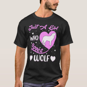 T-shirt Wolf En Forme De Coeur Juste Une Fille Qui Aime Le