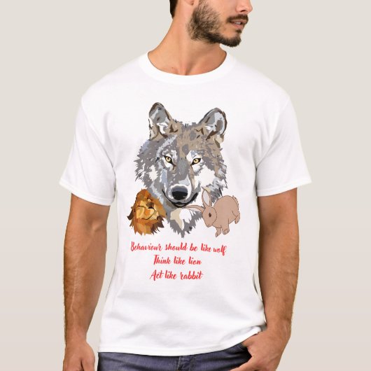 T-shirt Wolf-Like Behavior-Fierce Birthday Gift for bold  (Devant)