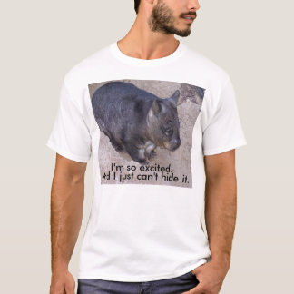 T-shirt Wombat Non-Ainsi-Excited