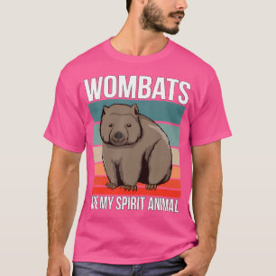 T-shirt Wombats are My Spirit Animal Australia Wombat