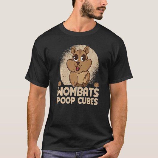 T-shirt Wombats Poop Cubes For A Wombats  1 (Devant)