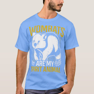 T-shirt Wombats sont mon esprit animal Wombats