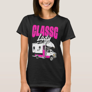 T-shirt Women Class C Lady RV Recreational Vehicle Camping