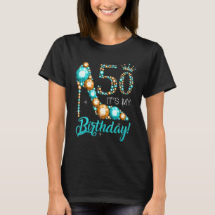 T-shirt Women It S My 50th Shoe Crown Joyeux 50th Birthday