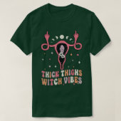 T-shirt Women Thick Thighs Witch Vibes Halloween Moon Witc (Design devant)