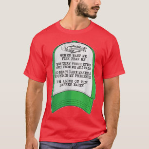T-shirt Women want me, Fish fear me Green Hat Meme Funny F