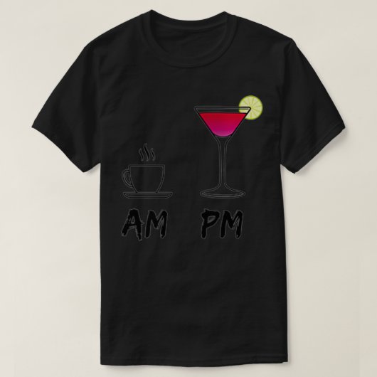 T-shirt Womens AM Coffee Espresso PM Cosmopolitan mon quot (Design devant)