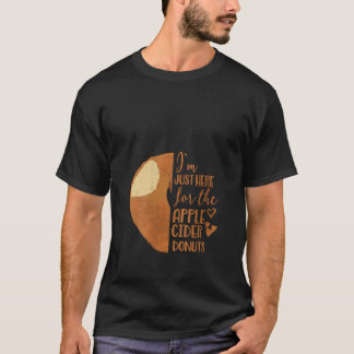 T-shirt Womens Apple Cider Donuts Funny Fall Quote Autumn 