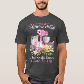 T-shirt Womens Baking Harmless Hobby, Bakery Owner, Cake M