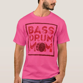 T-shirt Womens Bass Drum Maman Bass Drummer Percussionnist