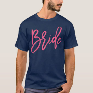 T-shirt Womens Bride s For Bachelorette Party Pink