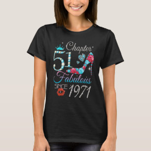 T-shirt Womens Chapter 51 Fabulous Since 1971 51st Birthda