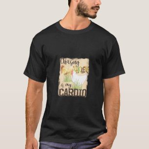 T-shirt Womens Chasing Chickens is My Cardio! - Mème - jeu